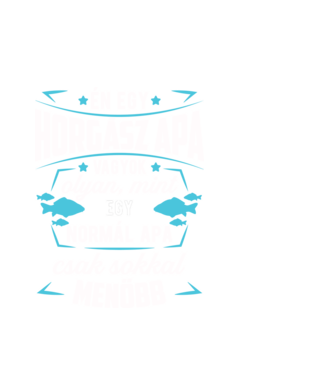 Menő Horgász apa minta fehér pólón