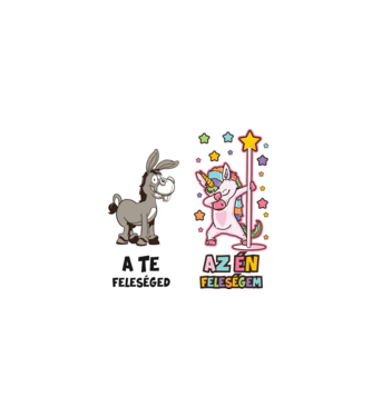 Unikornis Az én feleségem vs a te feleségem  minta fekete pólón