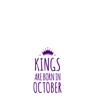 Kings are born in - October minta homokszín pólón