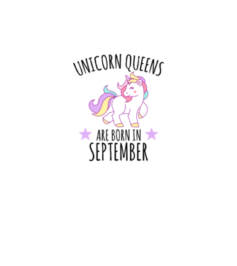Unicorn queens are born in - September minta fehér pólón