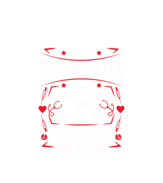 Menő orvos apa minta fehér pólón
