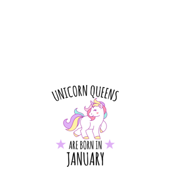 Unicorn queens are born in - January minta homokszín pólón