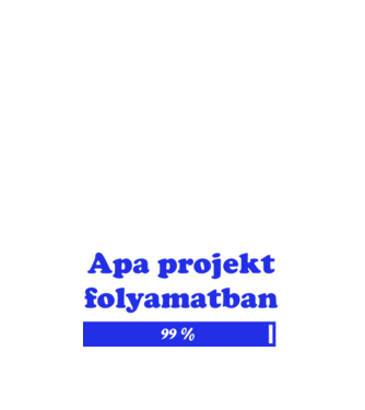 Apa projekt folyamatban 99% minta fehér pólón