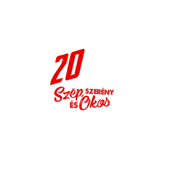 Szép okos és szerény 20 éves minta fekete pólón