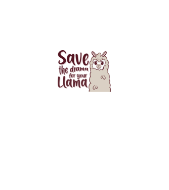 Save the drama from the llama minta fehér pólón