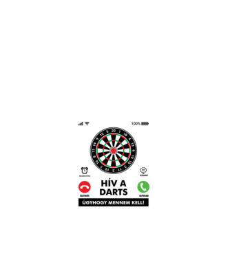 Hív a darts mennem kell minta fehér pólón