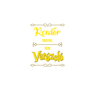 Rendőr vagyok nem varázsló minta almazöld pólón