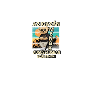 Retro Menő Mackó szülinapos AUGUSZTUS minta fekete pólón