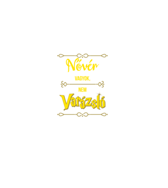 Nővér vagyok nem varázsló minta fekete pólón