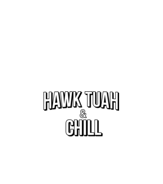 Hawk tuah and chill minta piros pólón