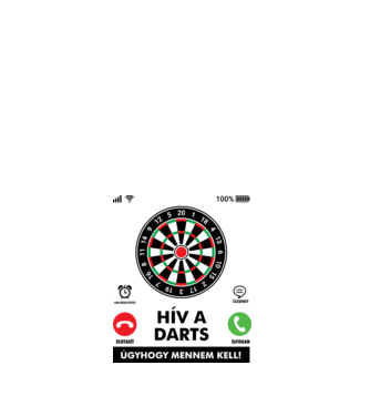 Hív a darts mennem kell minta fehér pólón