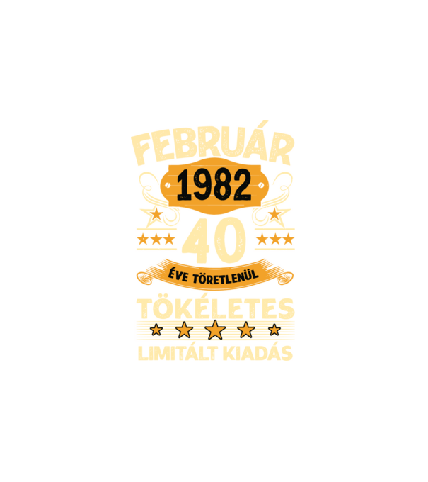 40 éve töretlenül tökéletes_február minta fehér pólón