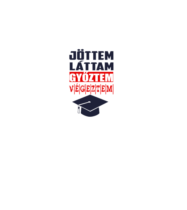 Jöttem láttam győztem végeztem minta fehér pólón