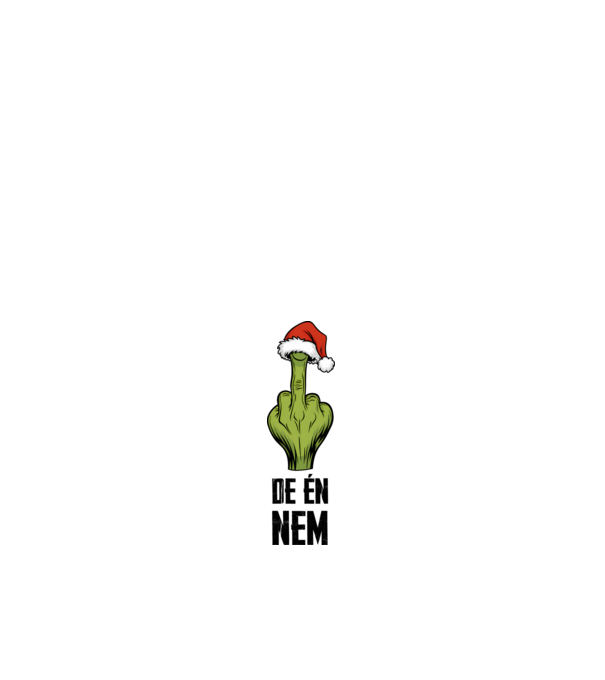 Szeretem a karácsonyi páros pólókat, de én nem Grinch Fehér pólóra minta fehér pólón