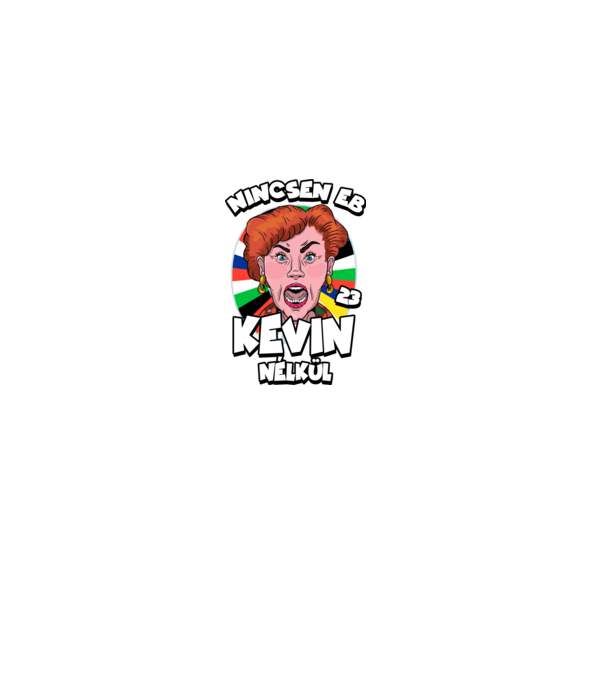 Nincsen EB Kevin Nélkül minta fekete pólón