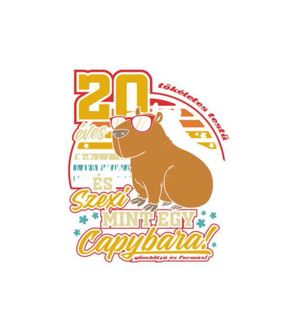 Szexi Szülinapos Capybara 20 éves minta fehér pólón