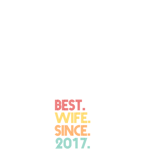 best wife since 2017 retro minta fehér pólón