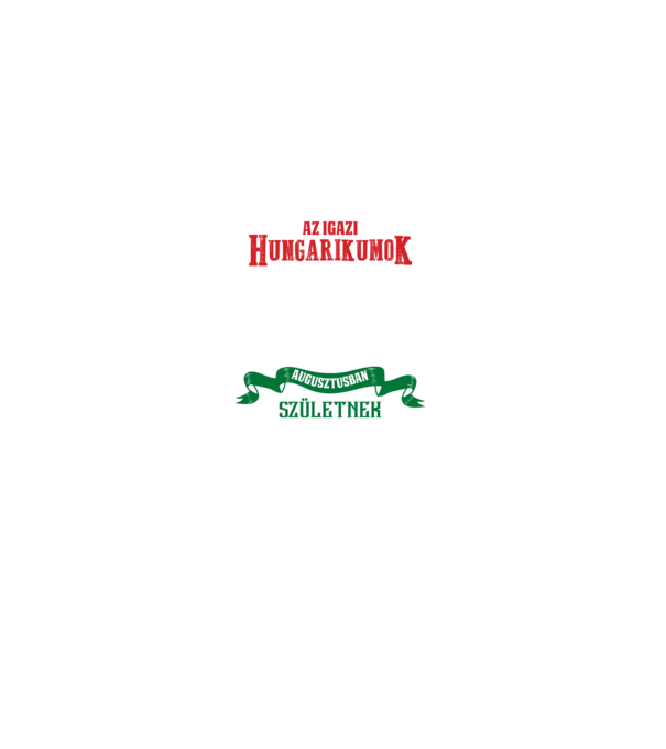Szülinapos hungarikum AUGUSZTUS minta fekete pólón