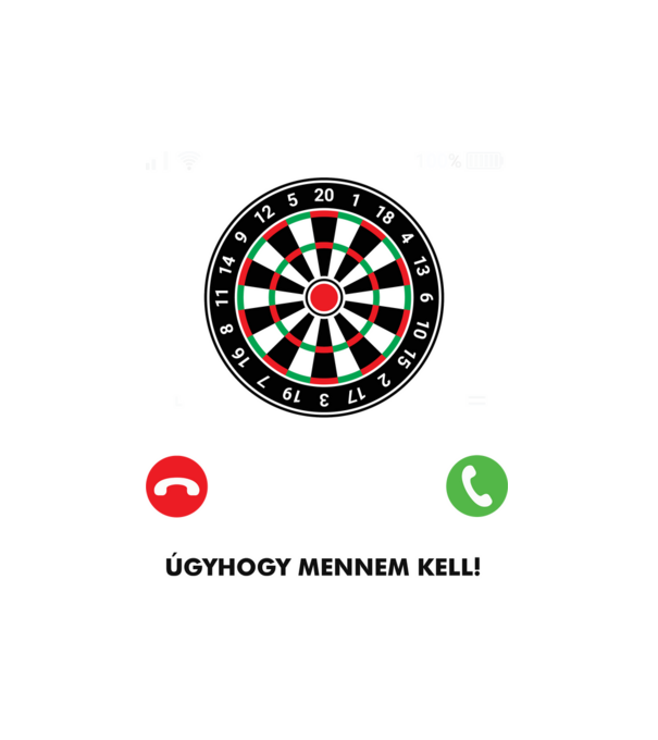Hív a darts mennem kell minta fehér pólón