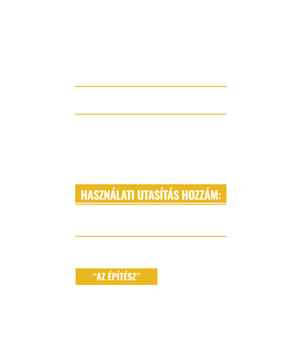 16 Személyiségtipus RÉSZLETES JELLEMZŐK INTJ AZ ÉPÍTÉSZ minta fehér pólón