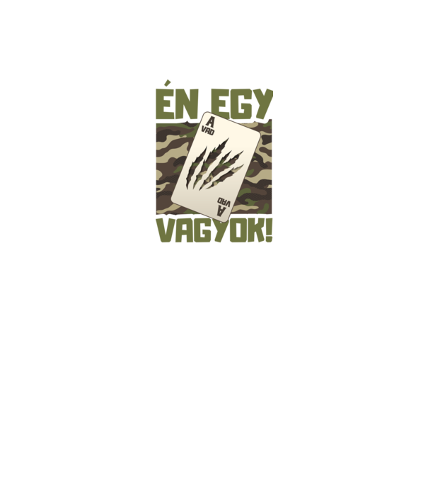 Én egy Vad Ász vagyok! minta fekete pólón