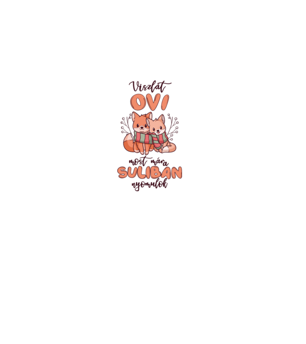 Viszlát ovi minta fehér pólón