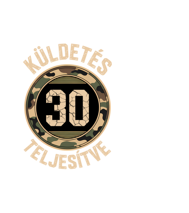 Küldetés teljesítve 30 minta fehér pólón
