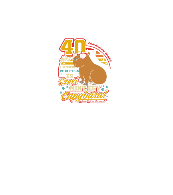 Szexi Szülinapos Capybara 40 éves minta türkiz pólón