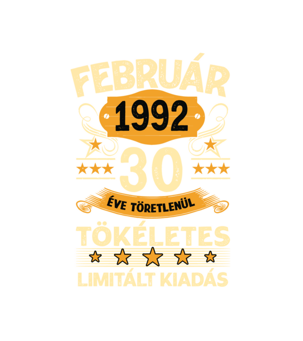 30 éve töretlenül tökéletes_február minta fehér pólón