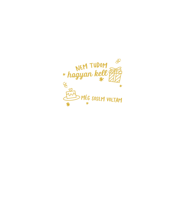Még sosem voltam 10 éves minta fekete pólón