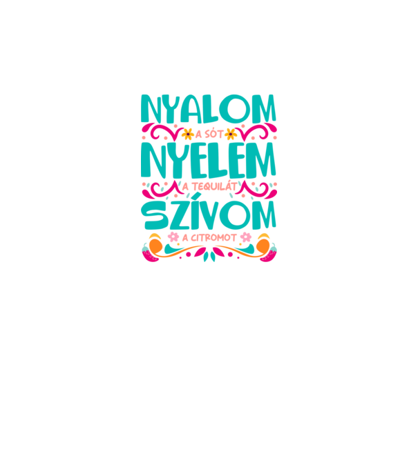 Nyelem nyalom tequila minta fekete pólón