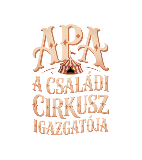 Apa a családi cirkusz igazgatója minta fekete pólón