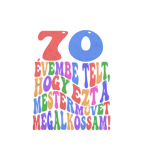 Mestermű megalkotása 70 minta fehér pólón