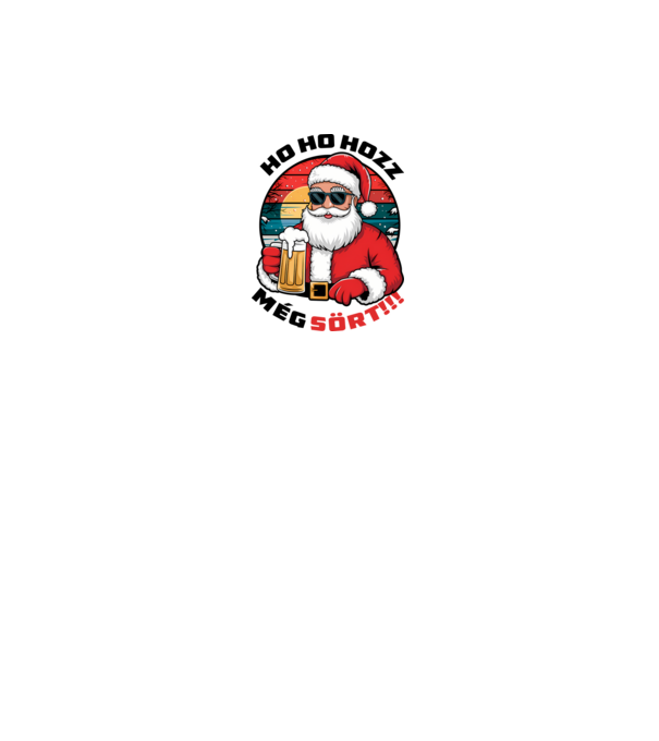 Ho ho hozz még sört mikulás fehér pólóra minta királykék pólón