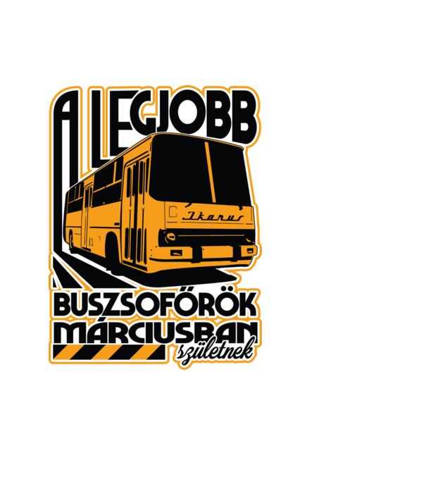 Legjobb buszsoffőr drk MÁRCIUS minta világoskék pólón