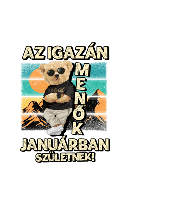 Retro Menő Mackó szülinapos JANUÁR minta fehér pólón