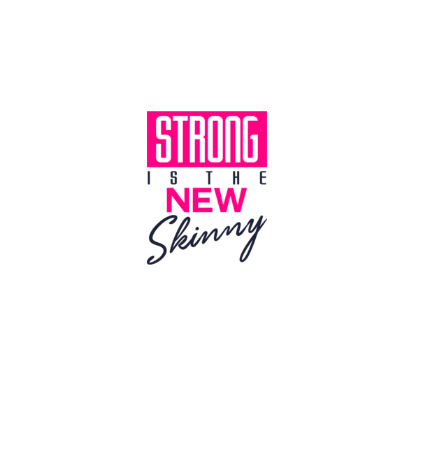 Strong is the new skinny minta fehér pólón