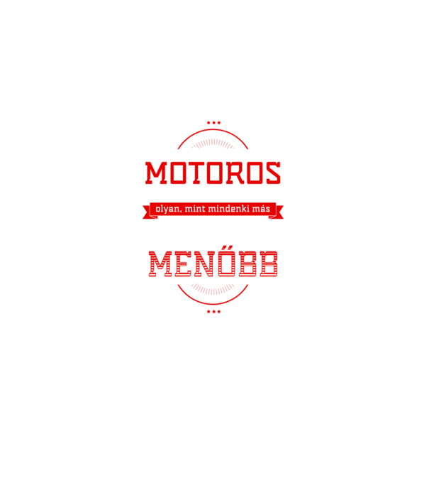 Én egy menő...MOTOROS minta fekete pólón
