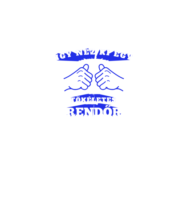 Így néz ki egy tökéletes RENDŐR minta fekete pólón