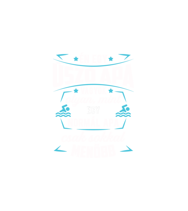 Menő Úszó apa minta fehér pólón