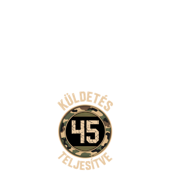 Küldetés teljesítve 45 minta fehér pólón