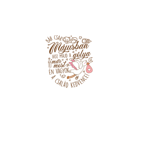Hoz a gólya lány Május minta dusty pink pólón