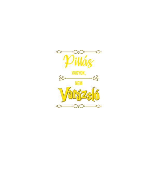 Pillás vagyok nem varázsló minta fekete pólón