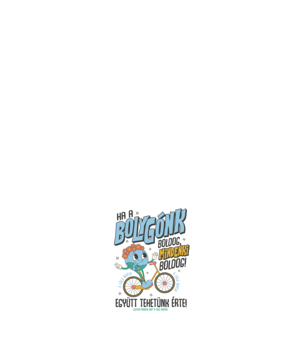 A bolygónk boldog mindenki boldog minta világos rózsaszín pólón