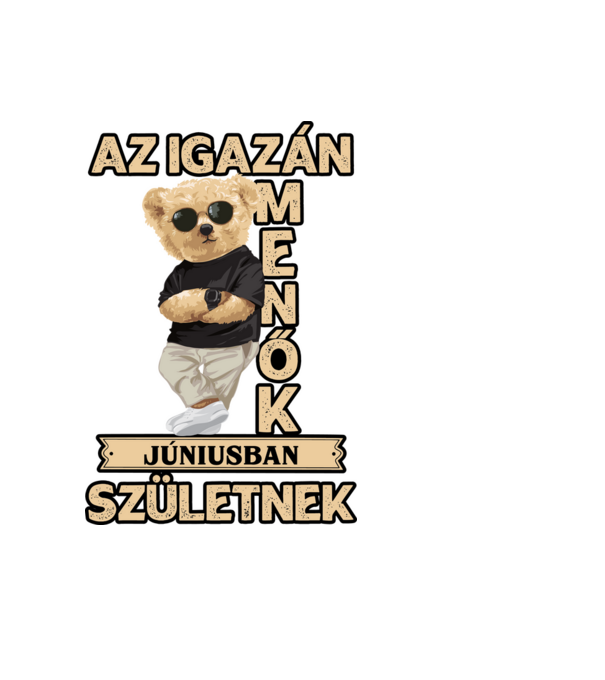 Menő Maci szülinap JÚNIUS minta fekete pólón
