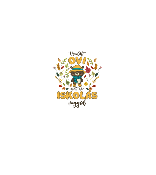 Viszlát ovi macis minta fehér pólón