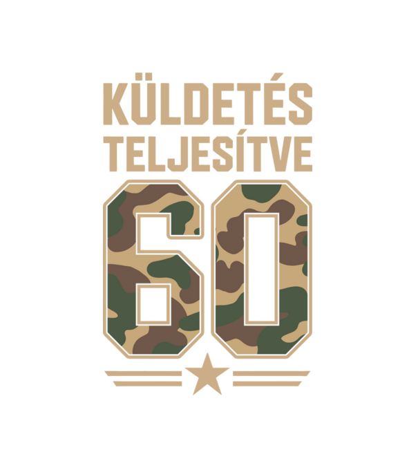 Küldetés teljesítve 60 minta fehér pólón