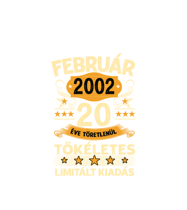 20 éve töretlenül tökéletes_február minta fehér pólón