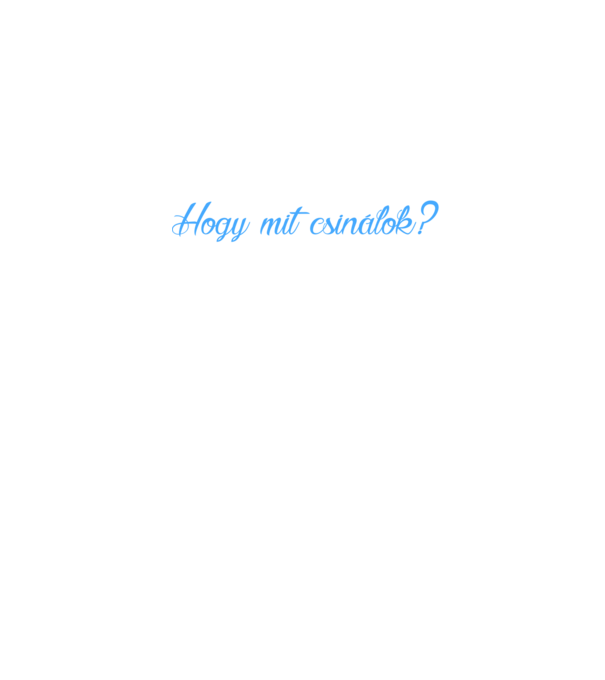 Hogy mit csinálok? AMIT CSAK AKAROK minta fekete pólón