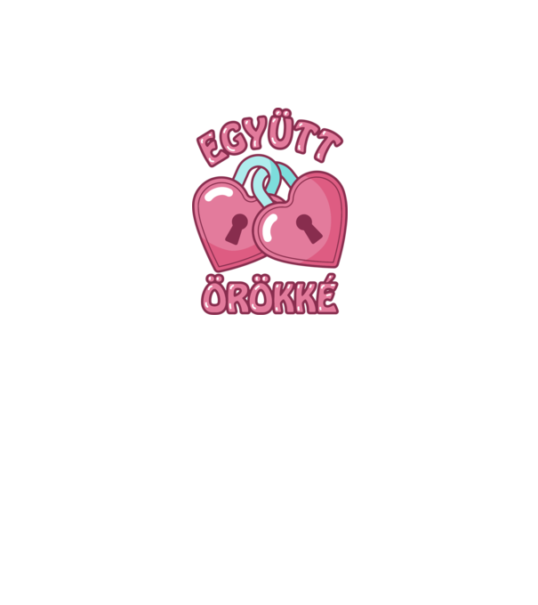 Együtt örökre szívlakatok minta fehér pólón